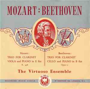 Mozart / Beethoven ; The Virtuoso Ensemble - Trio For Clarinet, Viola And P ...