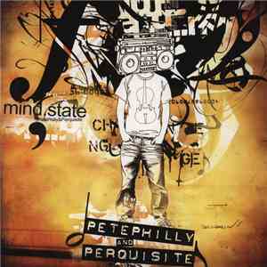 Pete Philly & Perquisite - Mindstate
