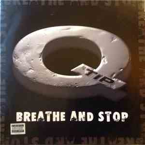 Q-Tip - Breathe And Stop