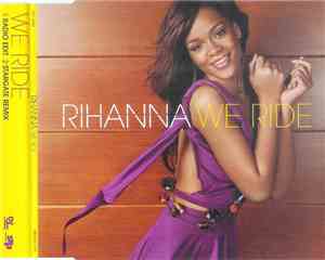 Rihanna - We Ride