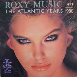 Roxy Music - The Atlantic Years 1973-1980