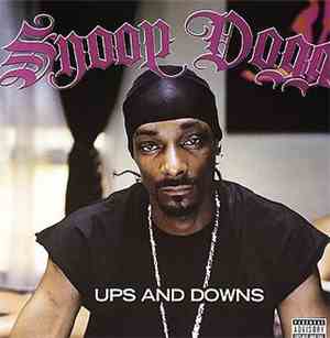 Snoop Dogg - Ups And Downs