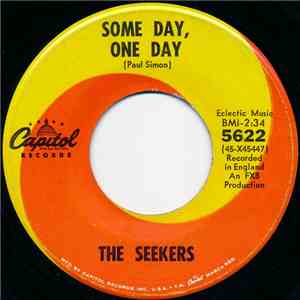 The Seekers - Some Day, One Day