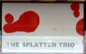 The Splatter Trio - The Splatter Trio