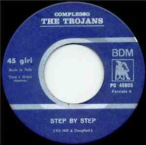 The Trojans  - Step By Step