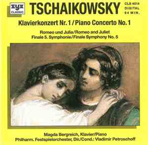Tschaikowsky - Vladimir Petroschoff, Philharm. Festspielorchester, Magda Be ...
