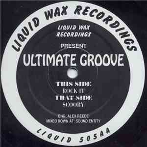 Ultimate Groove - Scooby / Rock It