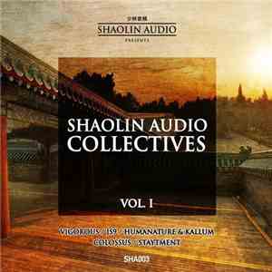 Various - Shaolin Audio Collectives: Vol. 1
