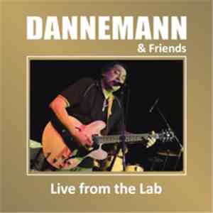 Werner Dannemann - Live From The Lab