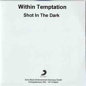 Within Temptation - Shot In The Dark
