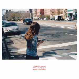 Yuichiro Fujimoto - Speaks Melodies