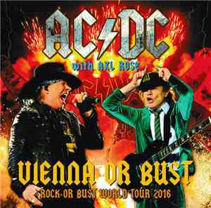 AC/DC With Axl Rose - Vienna Or Bust