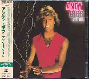 Andy Gibb = アンディ・ギブ - After Dark = アフター・ダーク