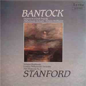 Bantock / Stanford - Philharmonia Orchestra / London Philharmonic Orchestra ...