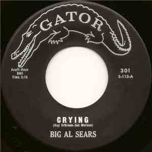 Big Al Sears - Crying