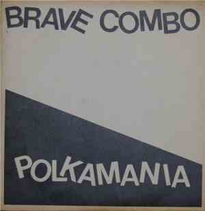 Brave Combo - Polkamania