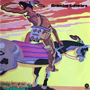 Brinsley Schwarz - Brinsley Schwarz