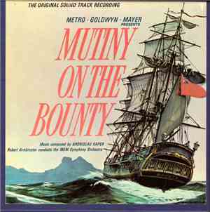 Bronislau Kaper, MGM Studio Orchestra, Robert Armbruster - Mutiny on the Bo ...