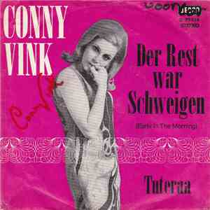 Conny Vink - Der Rest War Schweigen