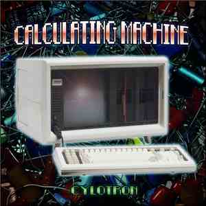 Cylotron - Calculating Machine