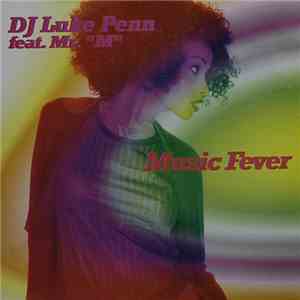 DJ Luke Penn feat. Mr. 