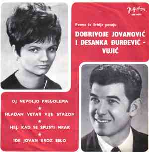 Dobrivoje Jovanović I Desanka Đurđević-Vujić - Oj Nevoljo Pregolema