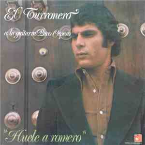 El Turronero - Huele A Romero
