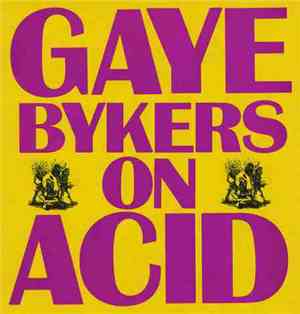 Gaye Bykers On Acid - Everythang's Groovy