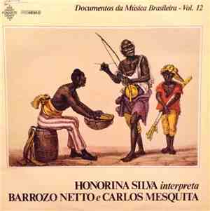 Honorina Silva, Barrozo Netto, Carlos Mesquita - Honorina Silva Interpreta  ...