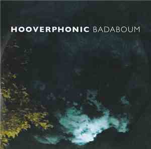 Hooverphonic - Badaboum