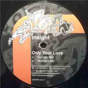 Insight  - Only Your Love