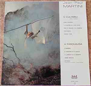 Jean-Paul Martini - U Culombu / A Pasqualina