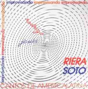 Jesús Soto Y Rodrigo Riera - Improvisando (Cantos De América Latina)