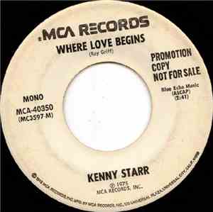 Kenny Starr - Where Love Begins / Put Another Notch In Your Belt