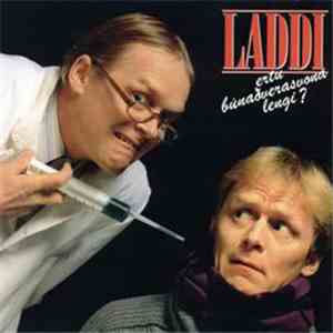 Laddi - Ertu Búnaðverasvonalengi ?