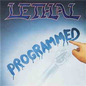 Lethal - Programmed