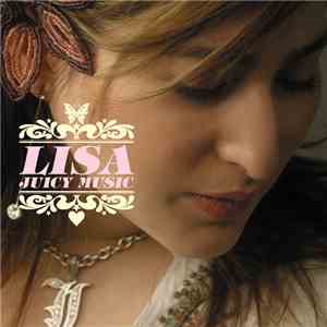 Lisa - Juicy Music