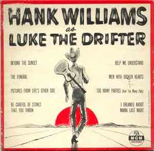 Luke The Drifter - Hank Williams As Luke The Drifter