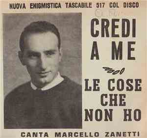Marcello Zanetti - Credi A Me
