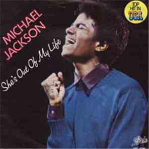 Michael Jackson - She's Out Of My Life / Push Me Away