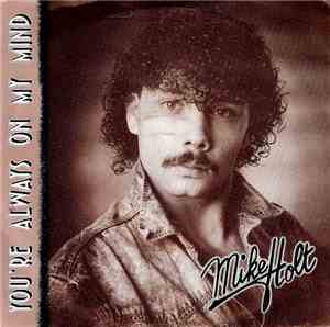 Mike Holt  - You're Always On My Mind