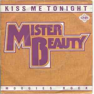 Mister Beauty - Kiss Me Tonight