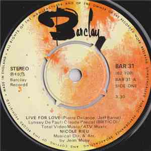 Nicole Rieu - Live For Love