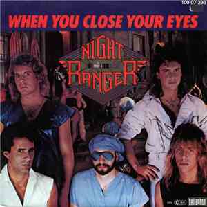Night Ranger - When You Close Your Eyes