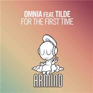 Omnia  Feat. Tilde  - For The First Time