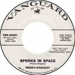 Perrey & Kingsley - Visa To The Stars / Spooks In Space