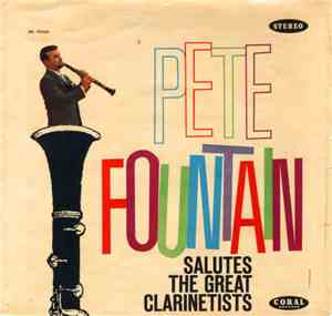 Pete Fountain - Pete Fountain Salutes The Great Clarinetists