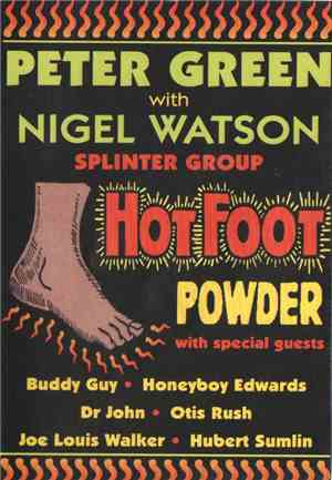 Peter Green Splinter Group With Nigel Watson - Hot Foot Powder