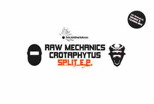 Raw Mechanics / Crotaphytus - Split E.P.