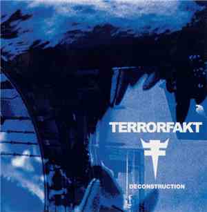 Terrorfakt - Deconstruction